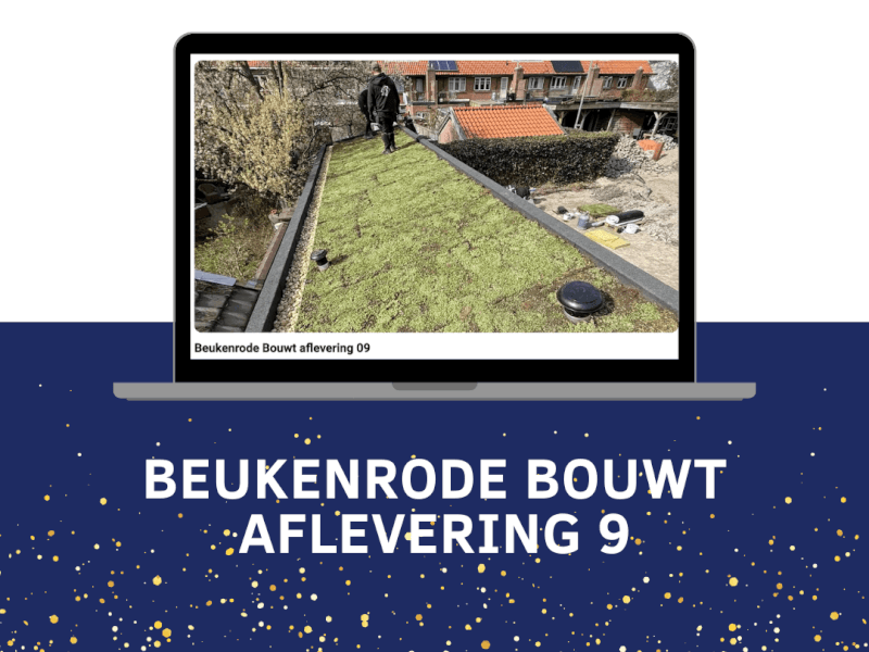 Beukenrode bouwt aflevering 9